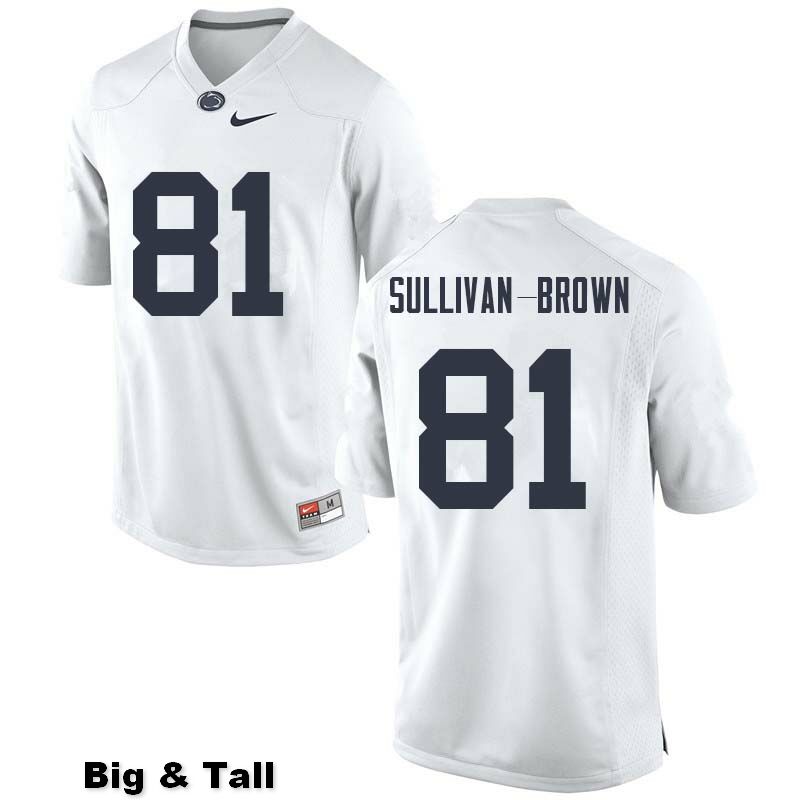 NCAA Nike Men's Penn State Nittany Lions Cameron Sullivan-Brown #81 College Football Authentic Big & Tall White Stitched Jersey HKM5898LK